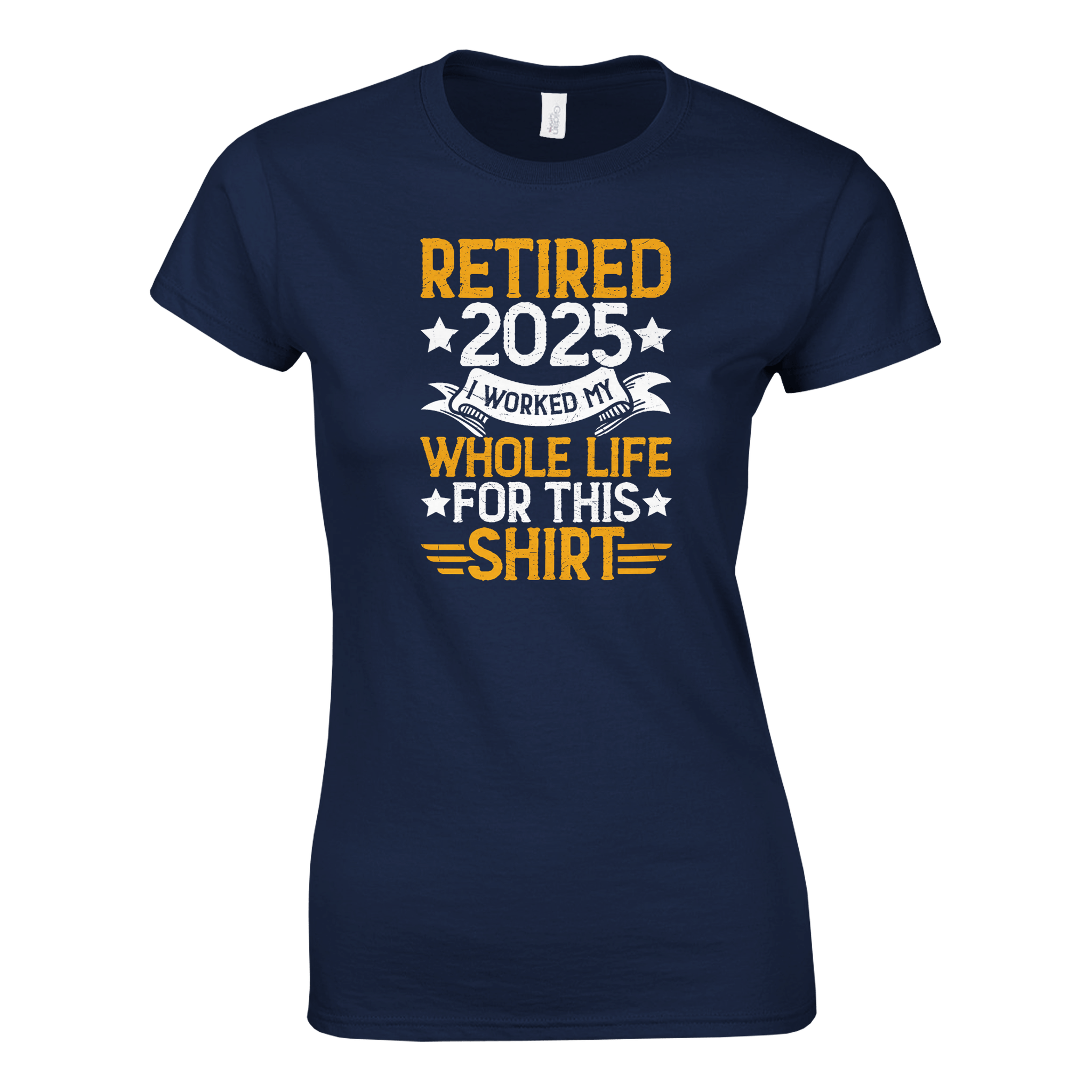 Retired 2025 Ladies T-Shirt – Comfortable Cotton Tee with Humorous Design - KPAP Canada
