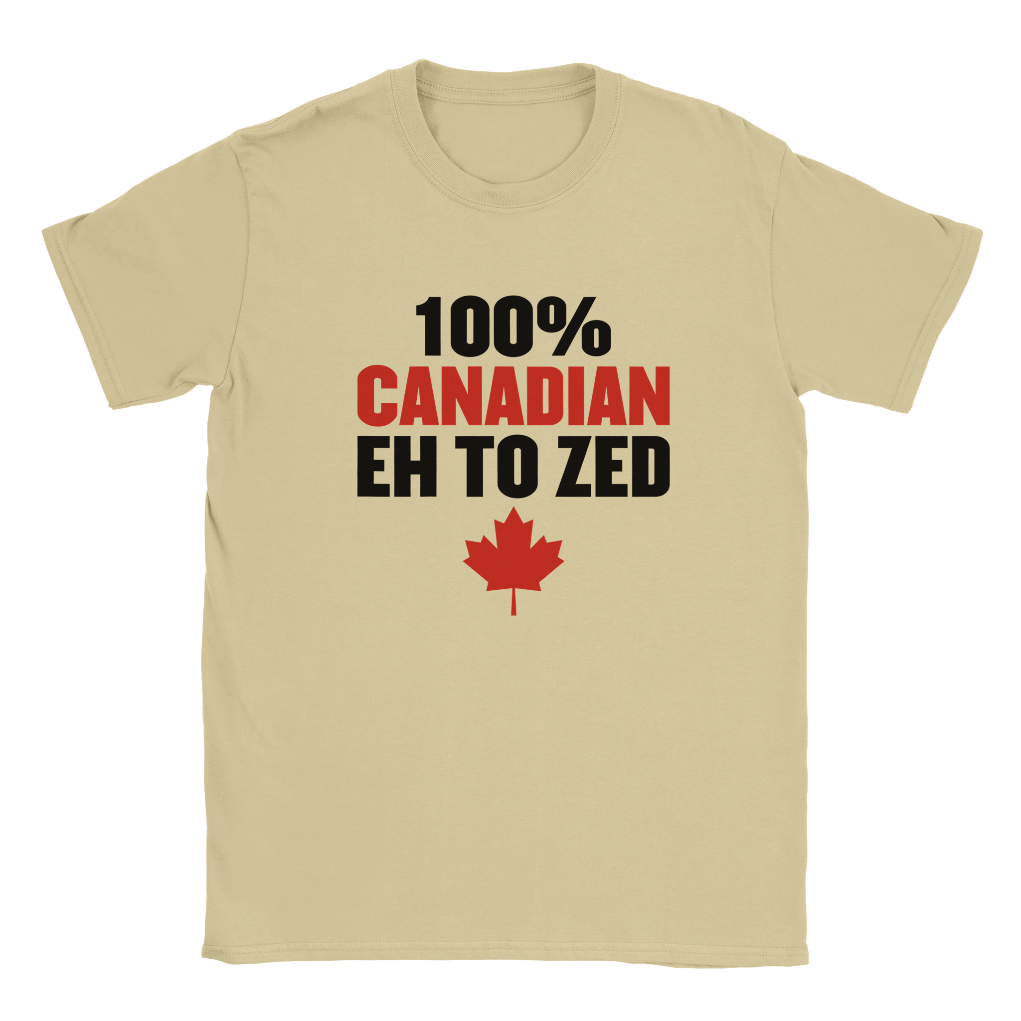 100% Canadian Eh to Z T-Shirt – Premium Soft Cotton Tee - KPAP Canada