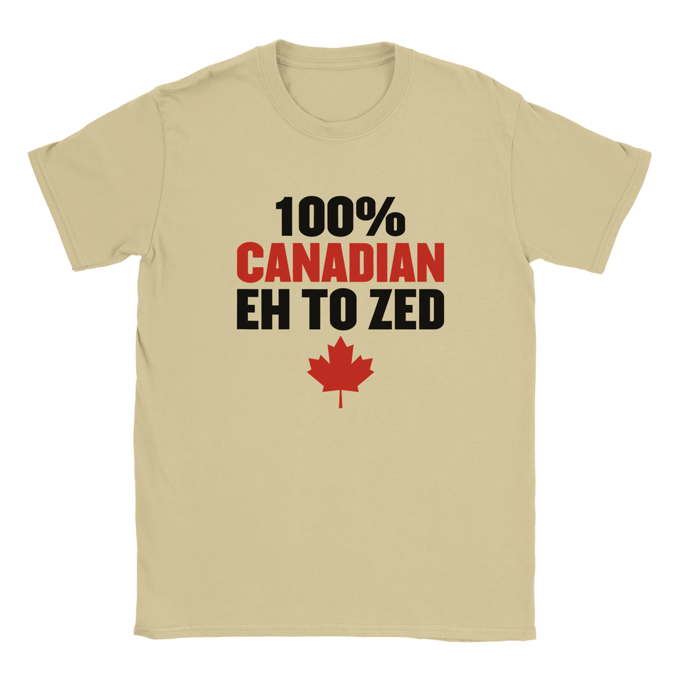 100% Canadian Eh to Z T-Shirt – Premium Soft Cotton Tee - KPAP Canada
