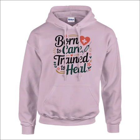 Born to Care Trained to Heal unisex pink Gildan hoodie with heart graphic