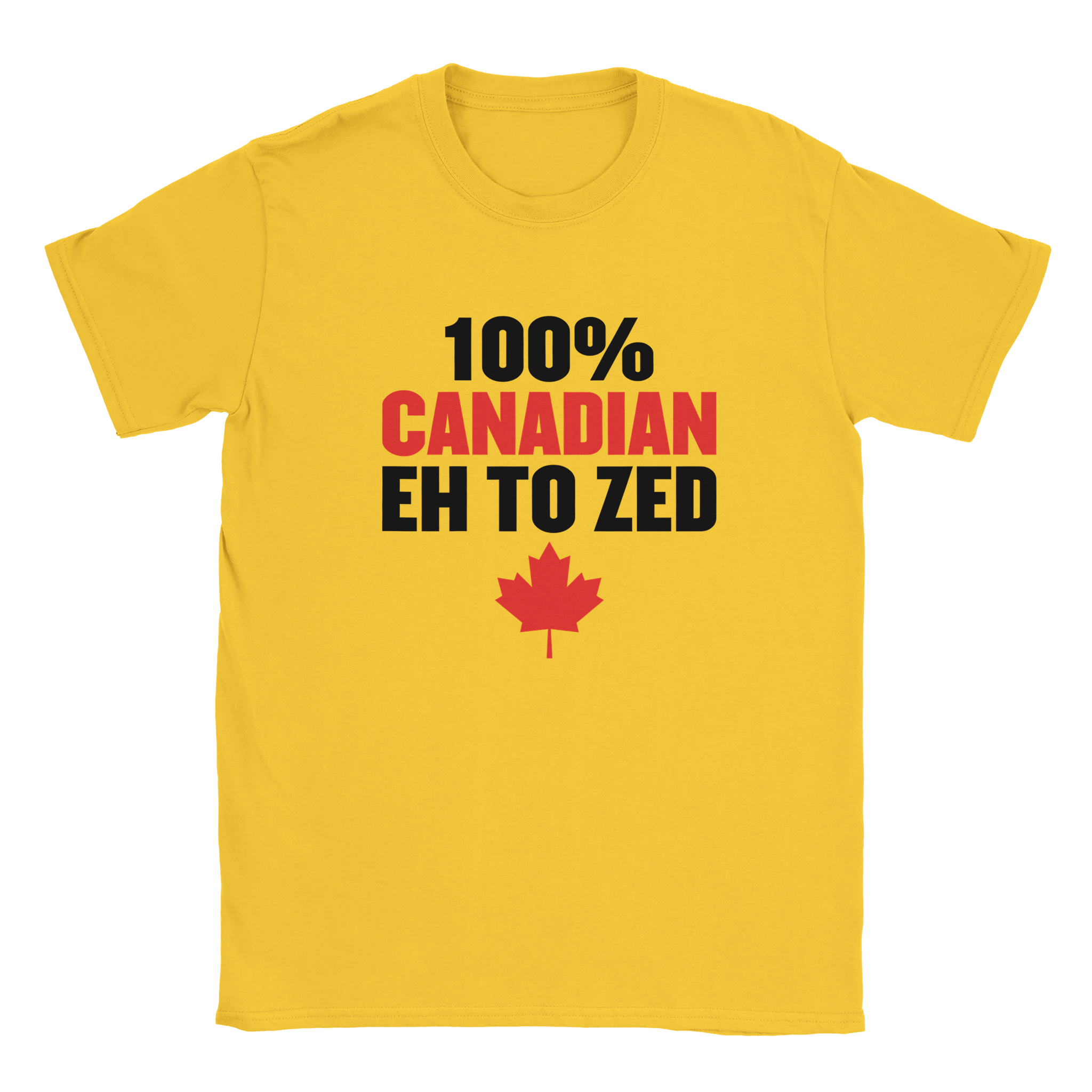 100% Canadian Eh to Z T-Shirt – Premium Soft Cotton Tee - KPAP Canada