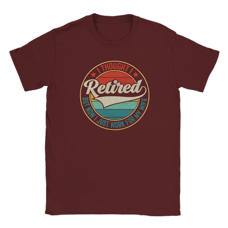 I Thought I Retired ... Unisex Classic T-Shirt - KPAP Canada