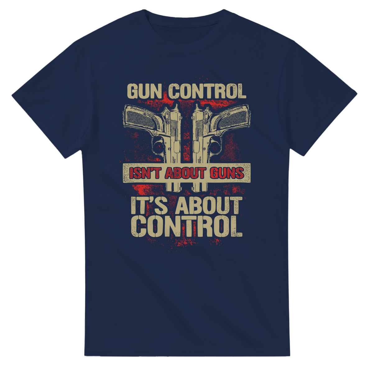Gun Control Isn't About Guns Unisex Heavy Cotton T-Shirt - KPAP Canada