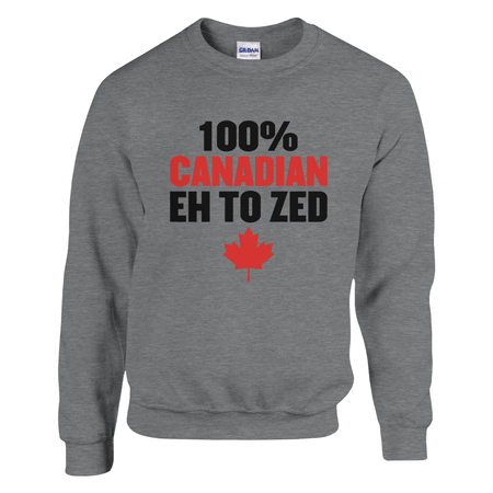 Classic Canadian Sweatshirt - 100% Canadian Eh to Z Design - KPAP Canada
