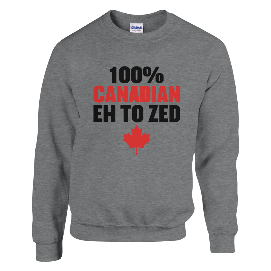 Classic Canadian Sweatshirt - 100% Canadian Eh to Z Design - KPAP Canada