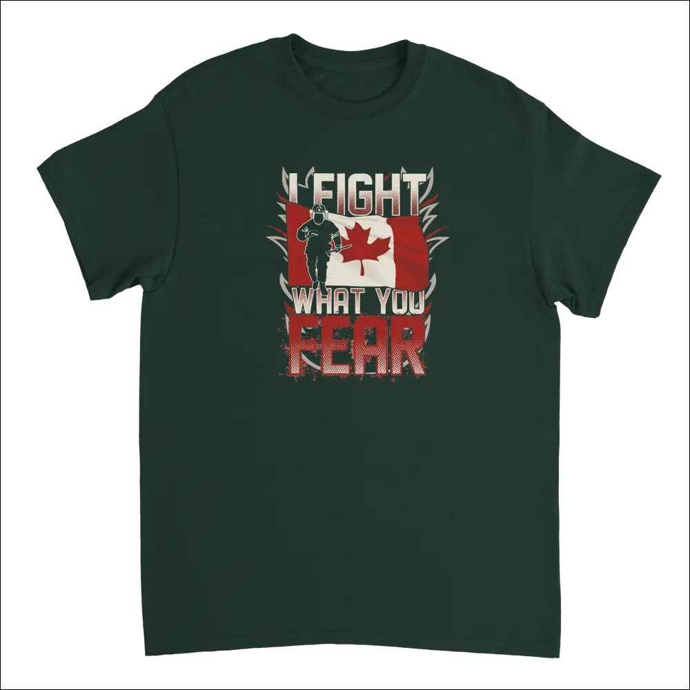 Dark green Canadian firefighter t-shirt with soldier silhouette, flag, and I fight what you fear text