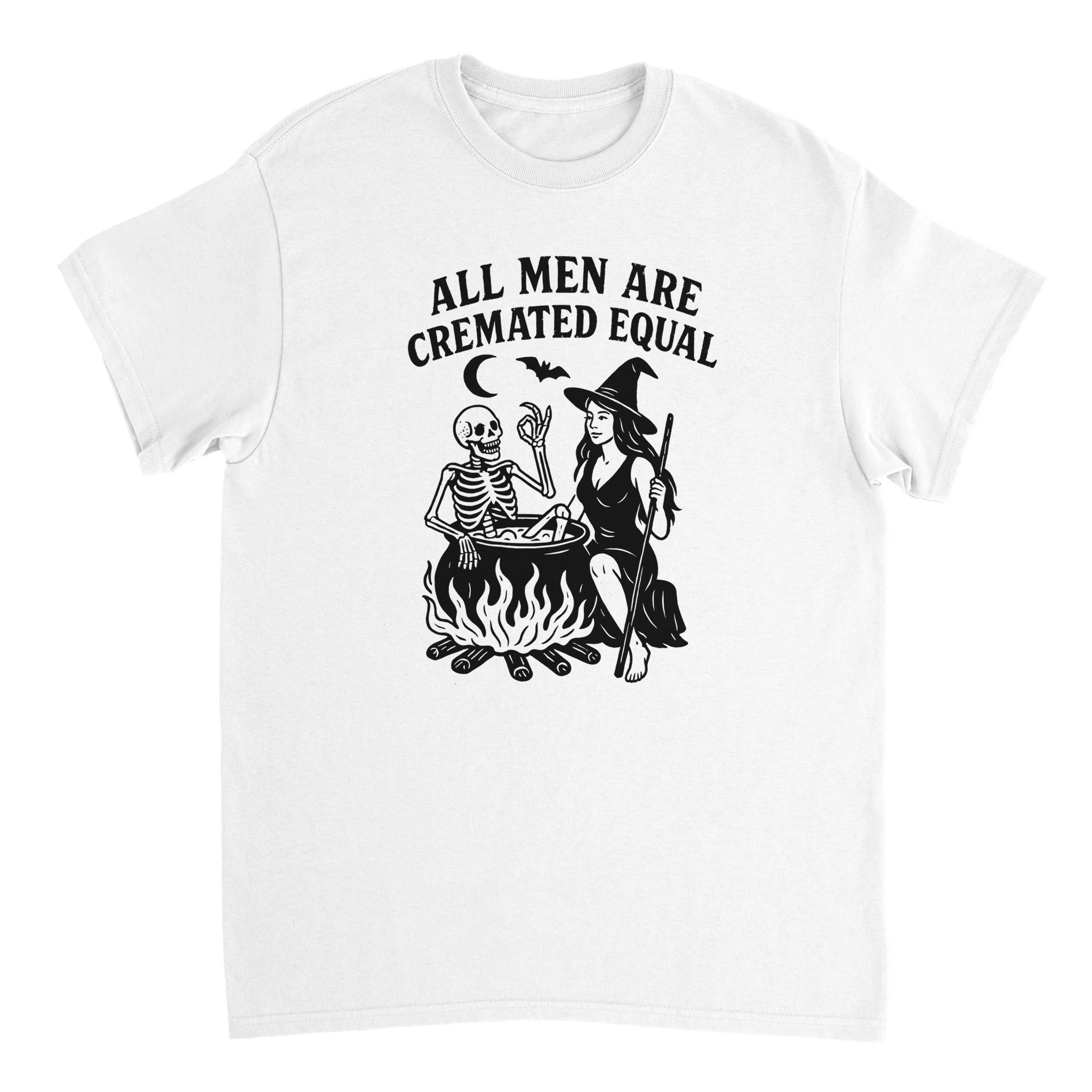 Unisex T-Shirt - All Men Are Cremated Equally - Classic Fit Cotton Tee - KPAP Canada