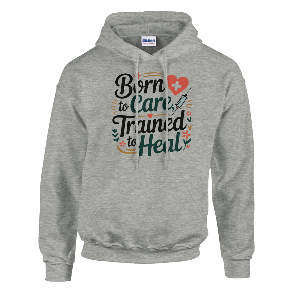 Born To Care - Trained To Heal Unisex Classic Pullover Hoodie - KPAP Canada