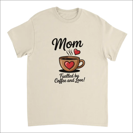 Coffee & Love Mom T-Shirt: cream cotton tee with coffee cup, heart, steam, and text