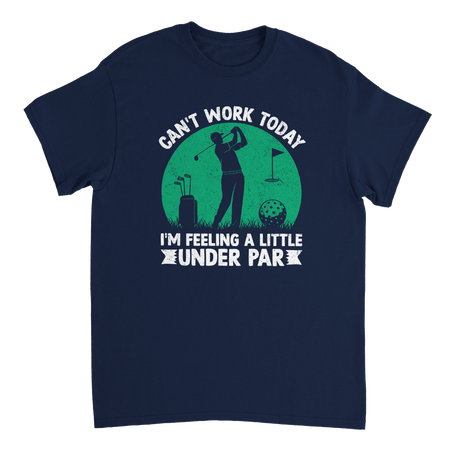 Feeling Under Par Golf T-Shirt – Humorous Dad Golfing Tee, Heavyweight Cotton, Classic Fit, Durable Casual Wear - KPAP Canada