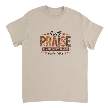 Praise Him in Every Season T-Shirt – Autumnal Folk Art Design, Heavyweight Cotton, Classic Fit, Durable Casual Wear - KPAP Canada