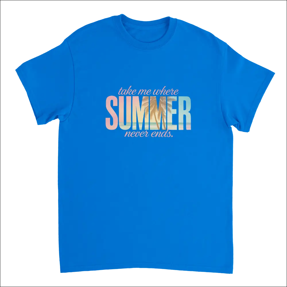 Bright blue Endless Summer Vibes t-shirt with gradient text take me where summer never ends