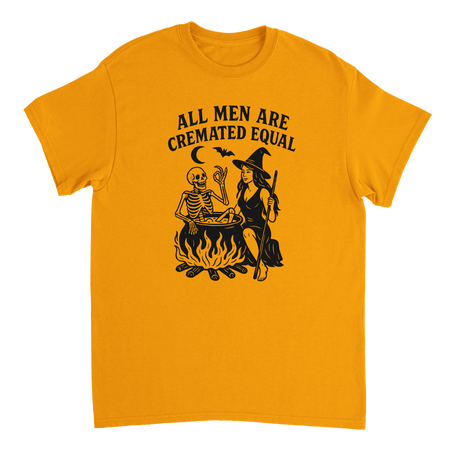 Unisex T-Shirt - All Men Are Cremated Equally - Classic Fit Cotton Tee - KPAP Canada