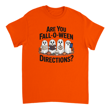 Are You Fall - O - Ween Directions? Funny Ghost Halloween T-Shirt – Spooky Season Heavyweight Cotton Tee - KPAP Canada