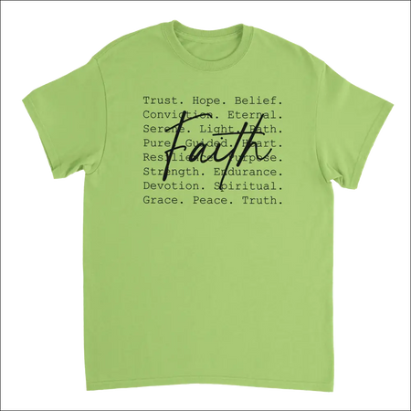 Lime green faith t-shirt with cursive text and trust hope belief design