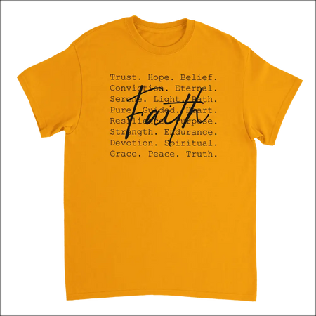 Vibrant yellow Faith Inspired heavyweight cotton t-shirt with black cursive faith print