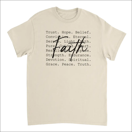 Cream-colored Faith Inspired t-shirt with black cursive faith print and words like trust hope belief grace