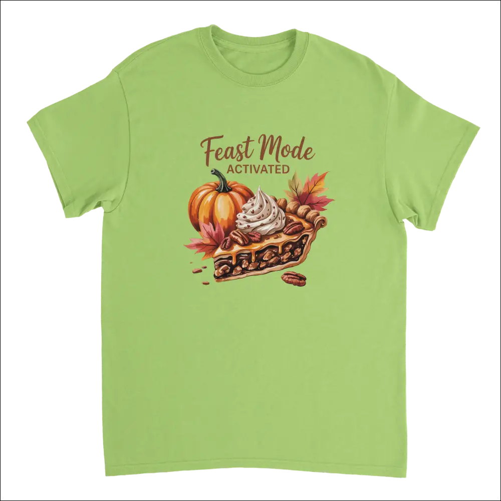 Lime green Feast Mode Activated t-shirt with pecan pie illustration and autumn leaves