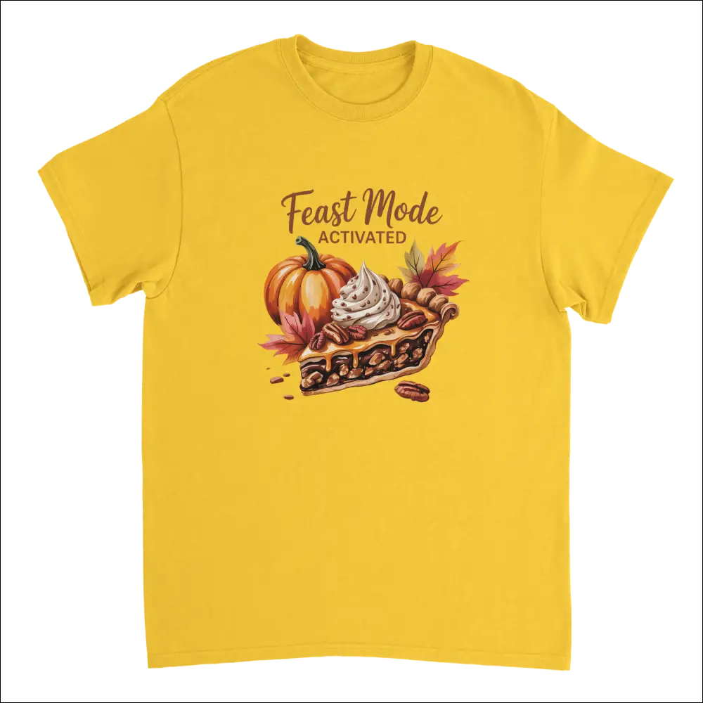 Vibrant yellow Feast Mode Activated t-shirt with pecan pie slice illustration