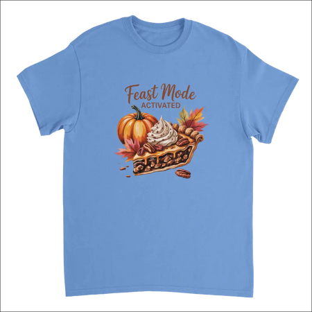 Light blue Feast Mode Activated t-shirt with pumpkin pie illustration