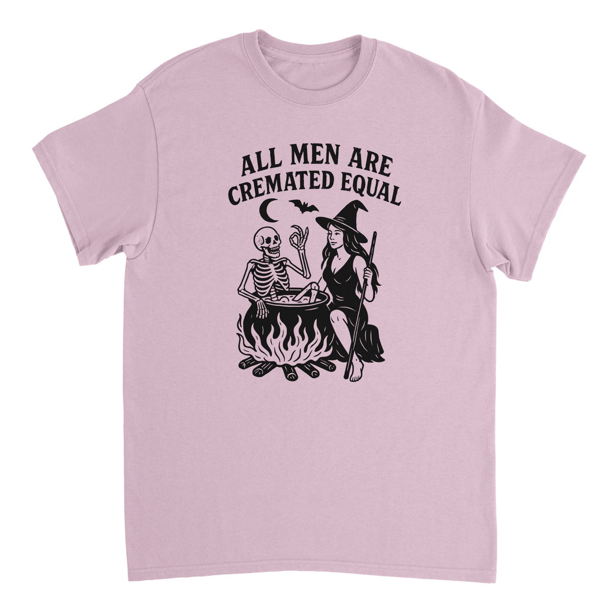 Unisex T-Shirt - All Men Are Cremated Equally - Classic Fit Cotton Tee - KPAP Canada