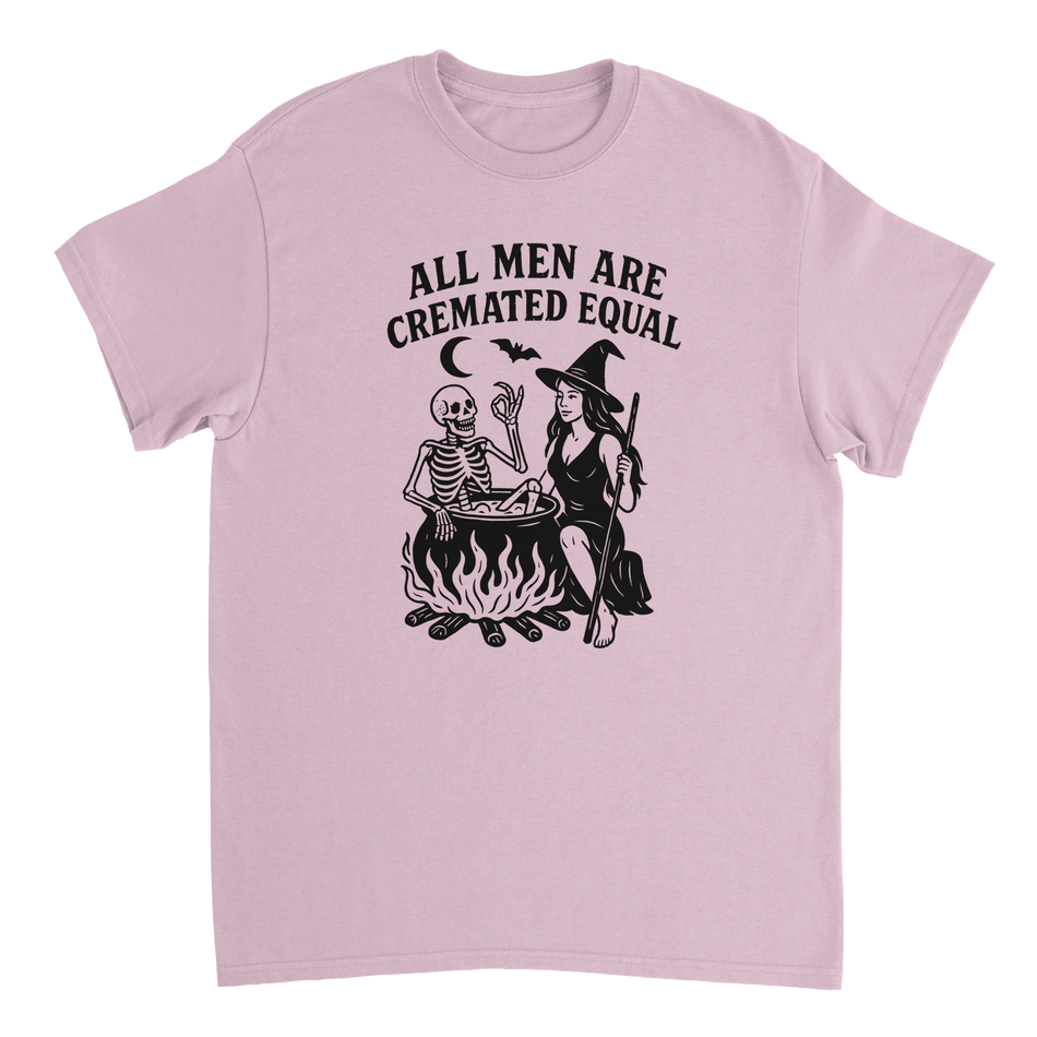 Unisex T-Shirt - All Men Are Cremated Equally - Classic Fit Cotton Tee - KPAP Canada