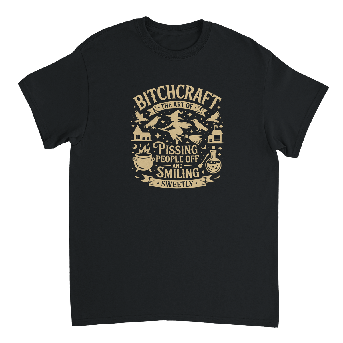 Bitchcraft: The Art of Pissing People Off & Smiling Sweetly T-Shirt – Witchy, Sassy & Spooky Cotton Tee - KPAP Canada
