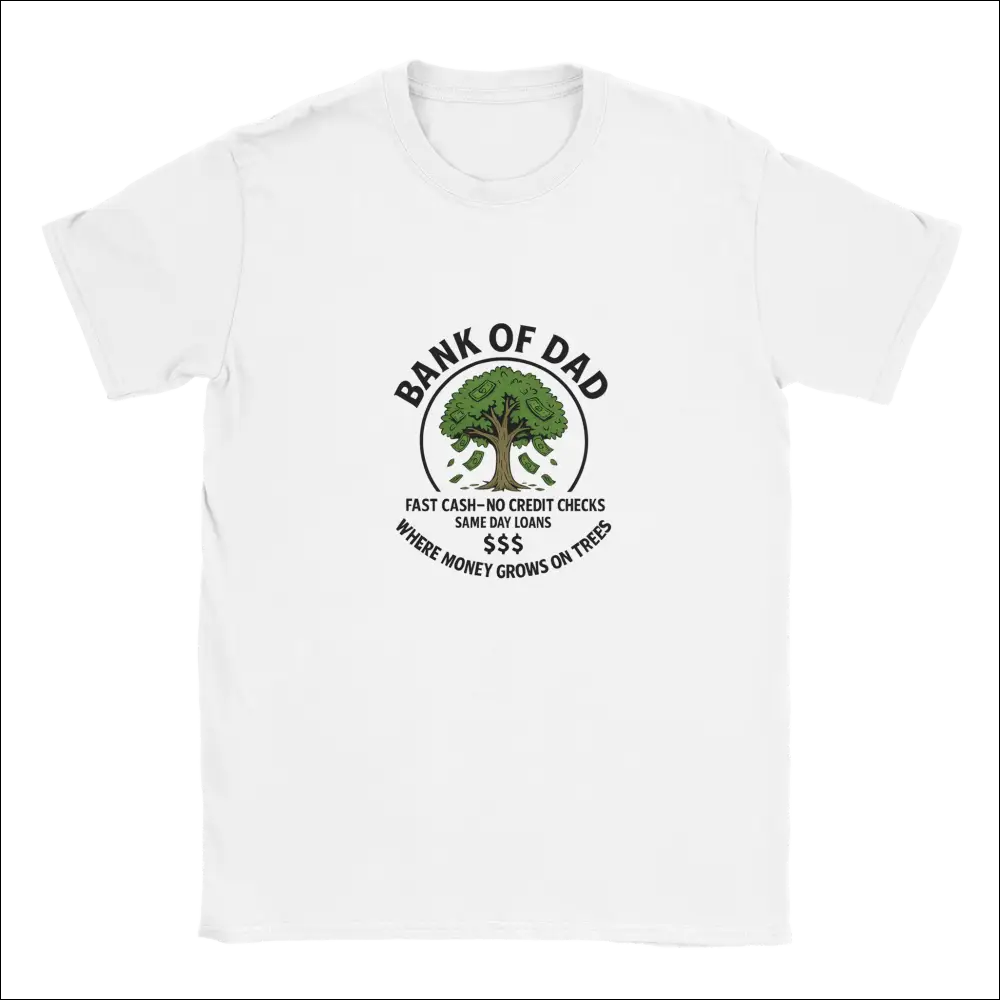 Funny Bank of Dad white cotton t-shirt with money tree graphic