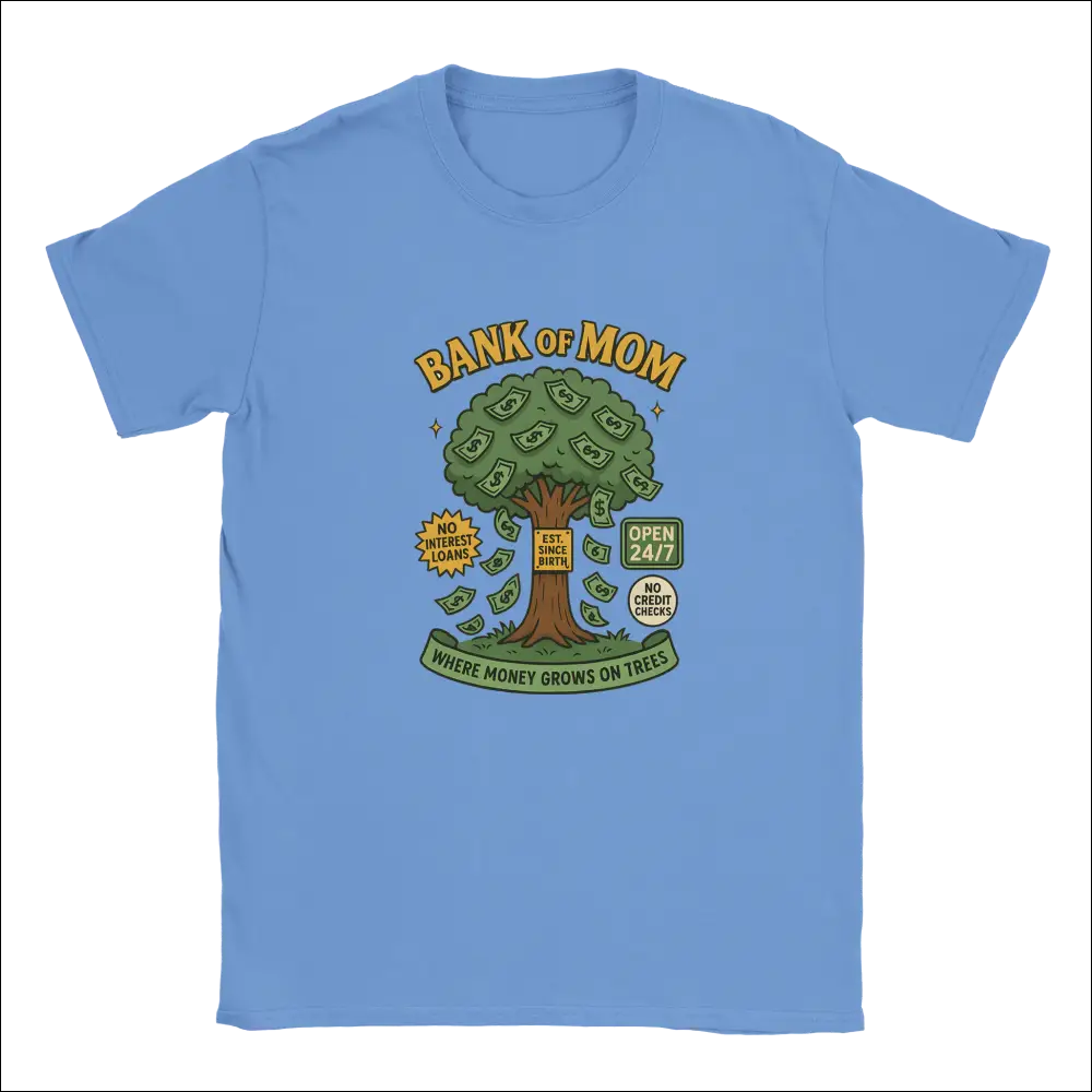 Light blue Bank of Mom t-shirt with money tree graphic