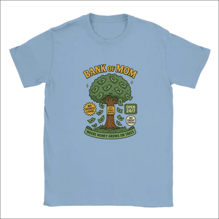Light blue short-sleeved Funny Bank of Mom t-shirt with cartoon tree and dollar leaves
