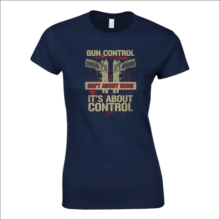 Navy blue womens t-shirt with pistols graphic and gun control isnt about guns text