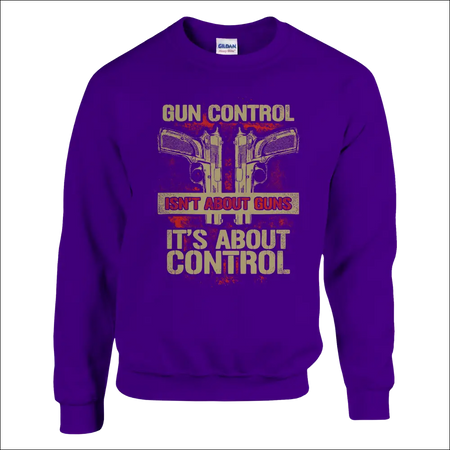 Purple Gildan unisex sweatshirt with gun control isnt about guns graphic