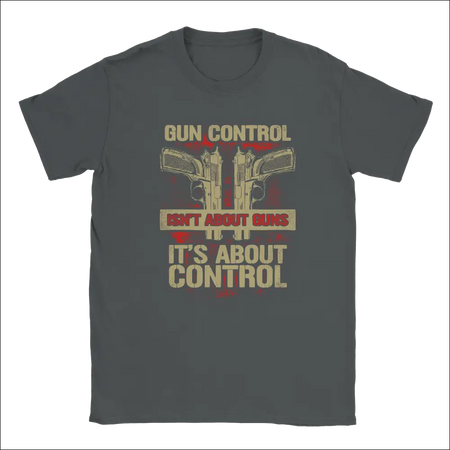 Dark gray unisex t-shirt with pistols graphic and Gun Control Isn’t About Guns text