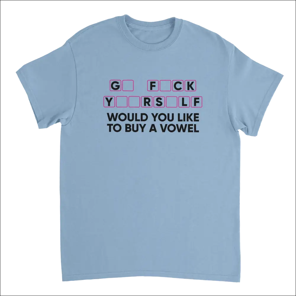 Light blue cotton t-shirt with playful Would You Like to Buy a Vowel graphic in pink and black lettering from Attitude Apparel