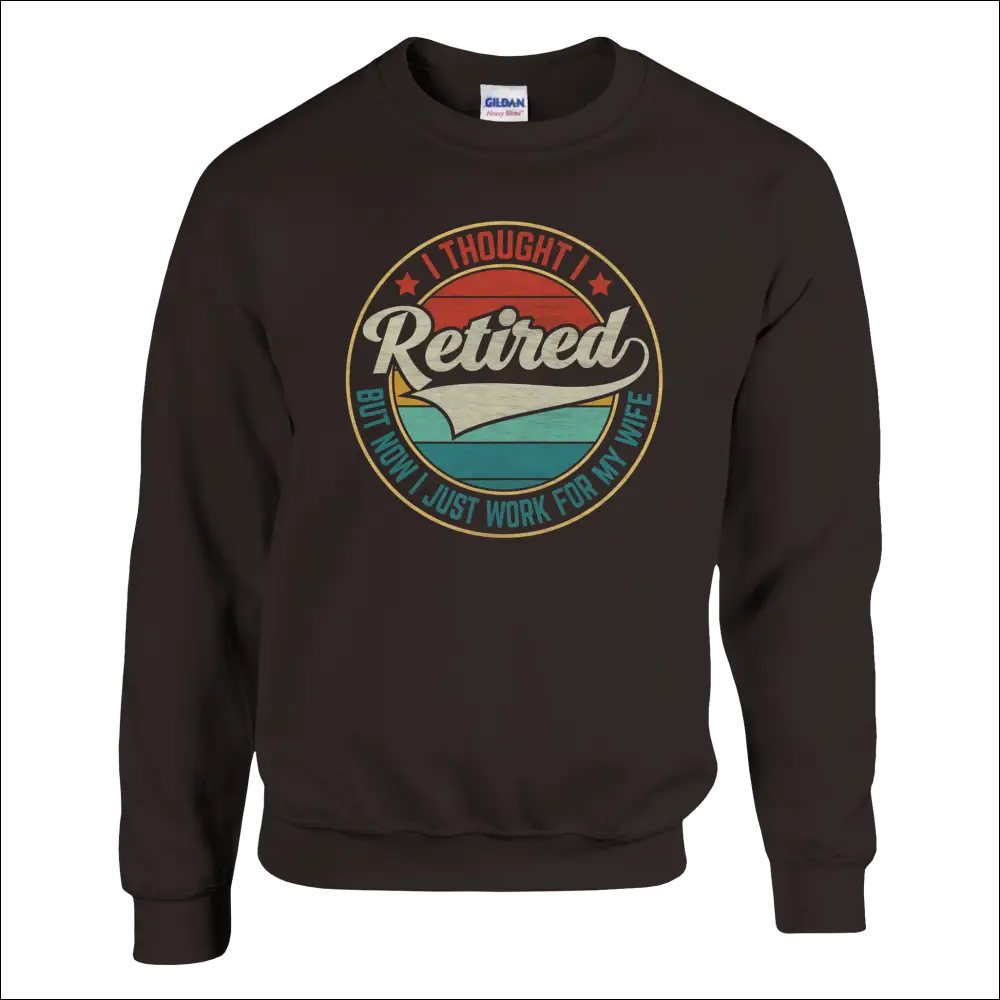 Dark brown crewneck sweatshirt with vintage retirement graphic for wife