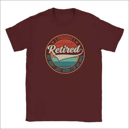Maroon short-sleeved t-shirt with retired graphic and wife joke
