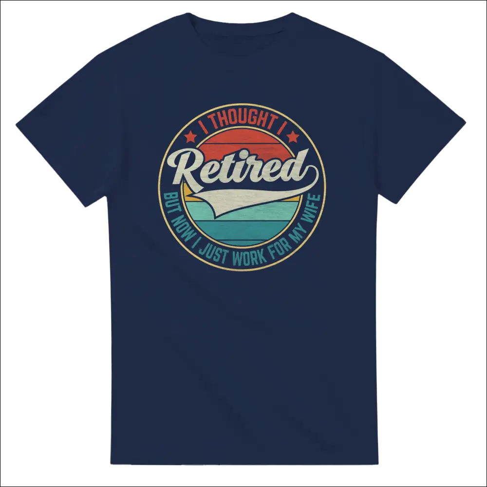 Navy blue unisex t-shirt with vintage retirement graphic for wife