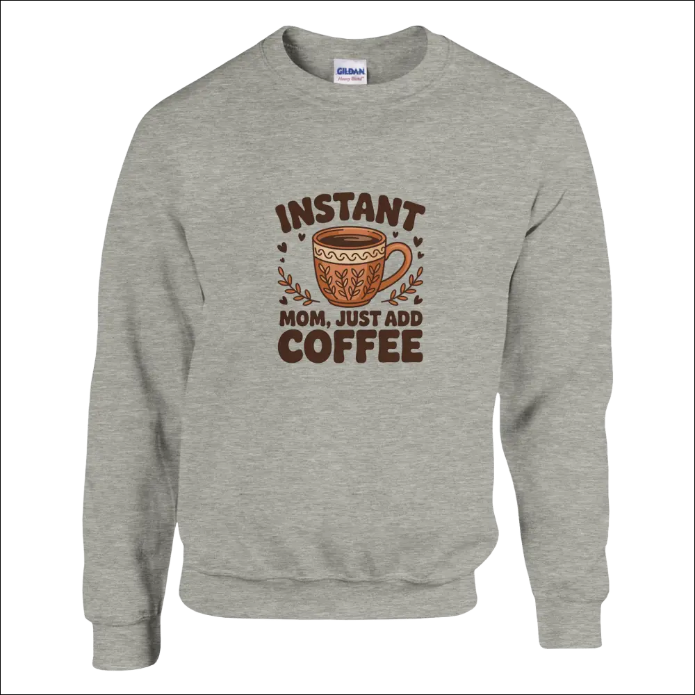 Heather gray Instant Mom Coffee sweatshirt with coffee cup graphic