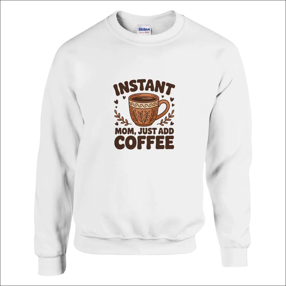 Instant Mom Coffee Sweatshirt with brown cup and hearts design