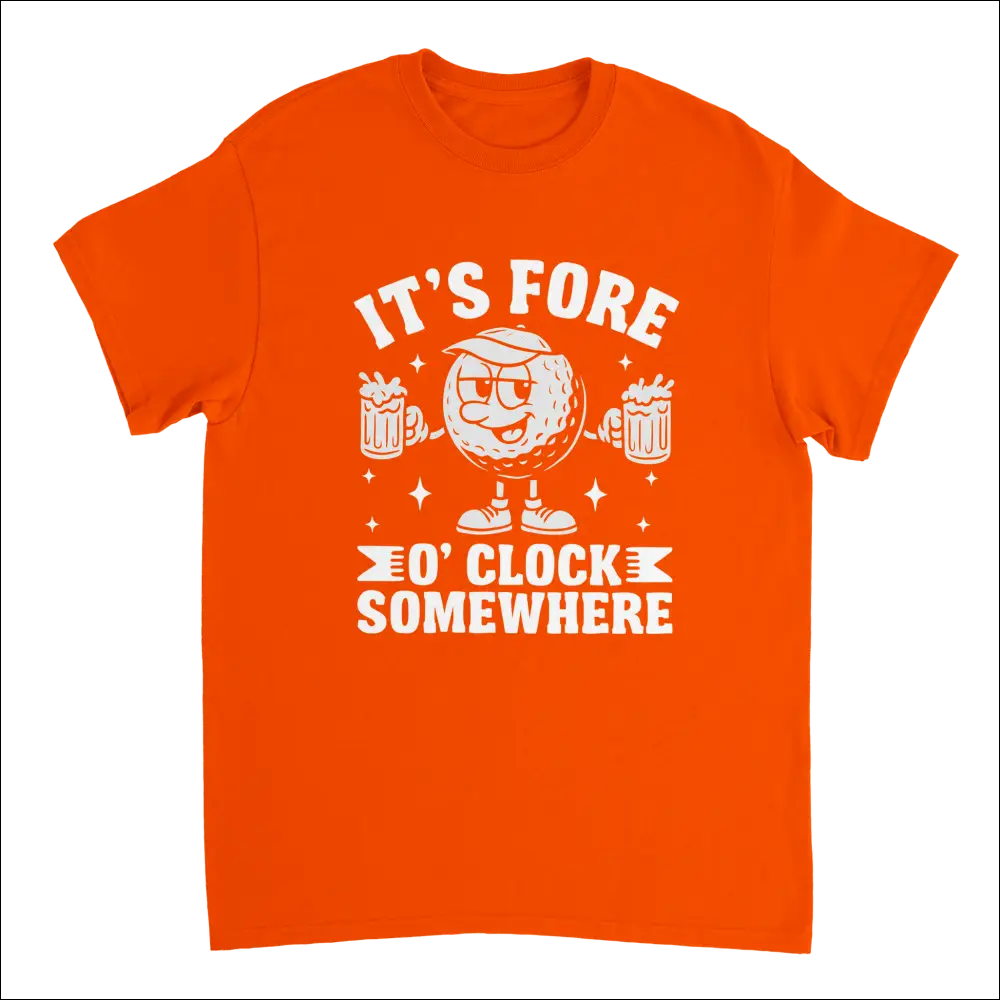 Bright orange golf t-shirt with cartoon ball holding beer mugs and Its Fore OClock Somewhere text
