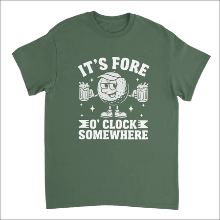 Olive green short-sleeve It’s Fore O’Clock Somewhere golf t-shirt with cartoon golf ball graphic