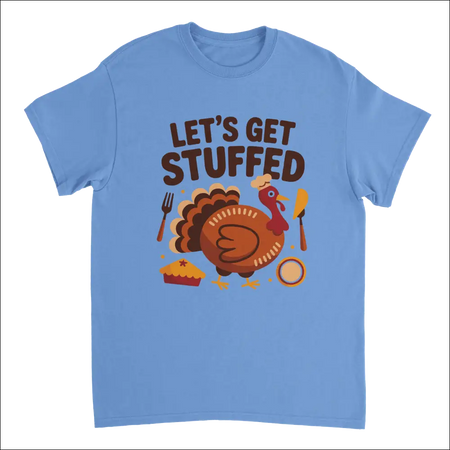 Light blue short-sleeved Let’s Get Stuffed Thanksgiving t-shirt with cartoon turkey