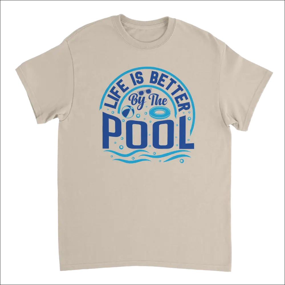 Beige short-sleeved Life is Better by the Pool T-shirt with blue pool graphic