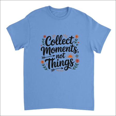 Light blue Moments Over Things T-shirt with cursive quote and floral design