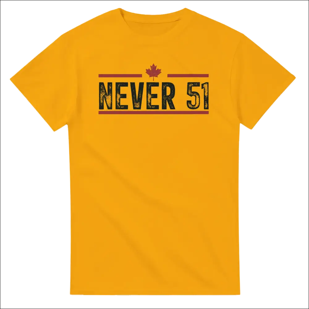 Vibrant yellow Never 51st t-shirt with bold black lettering and red maple leaf