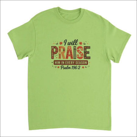 Light green short-sleeved Praise Him T-shirt with Psalm 196:2 design