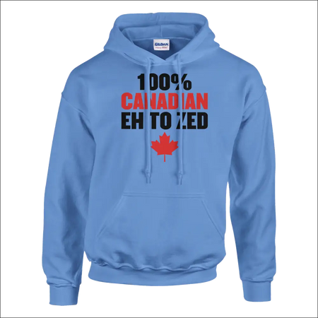 Light blue Gildan pullover hoodie with 100% Canadian Eh to Zed text and red maple leaf
