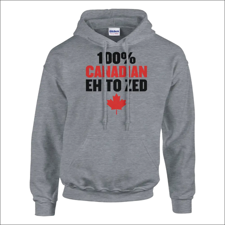 Gray heathered pullover hoodie with 100% Canadian eh to zed print and red maple leaf
