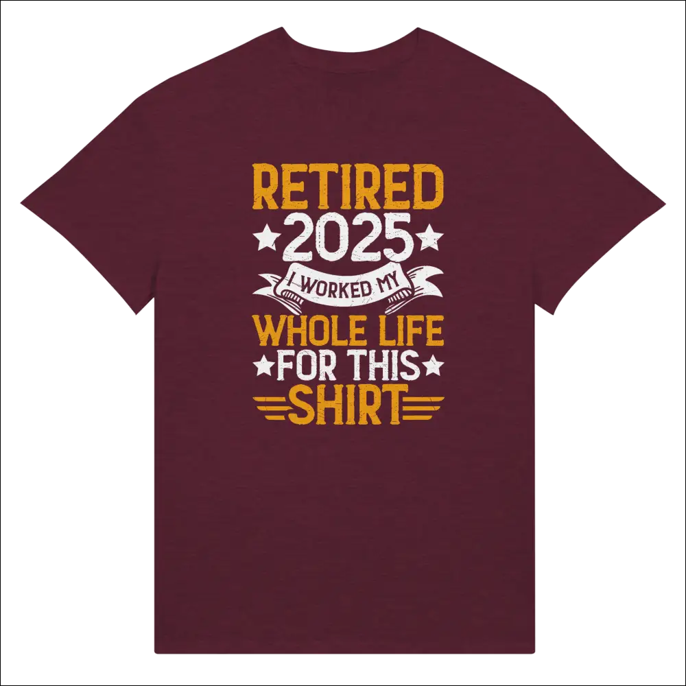 Maroon Retired 2025 t-shirt with bold retire graphic and stars