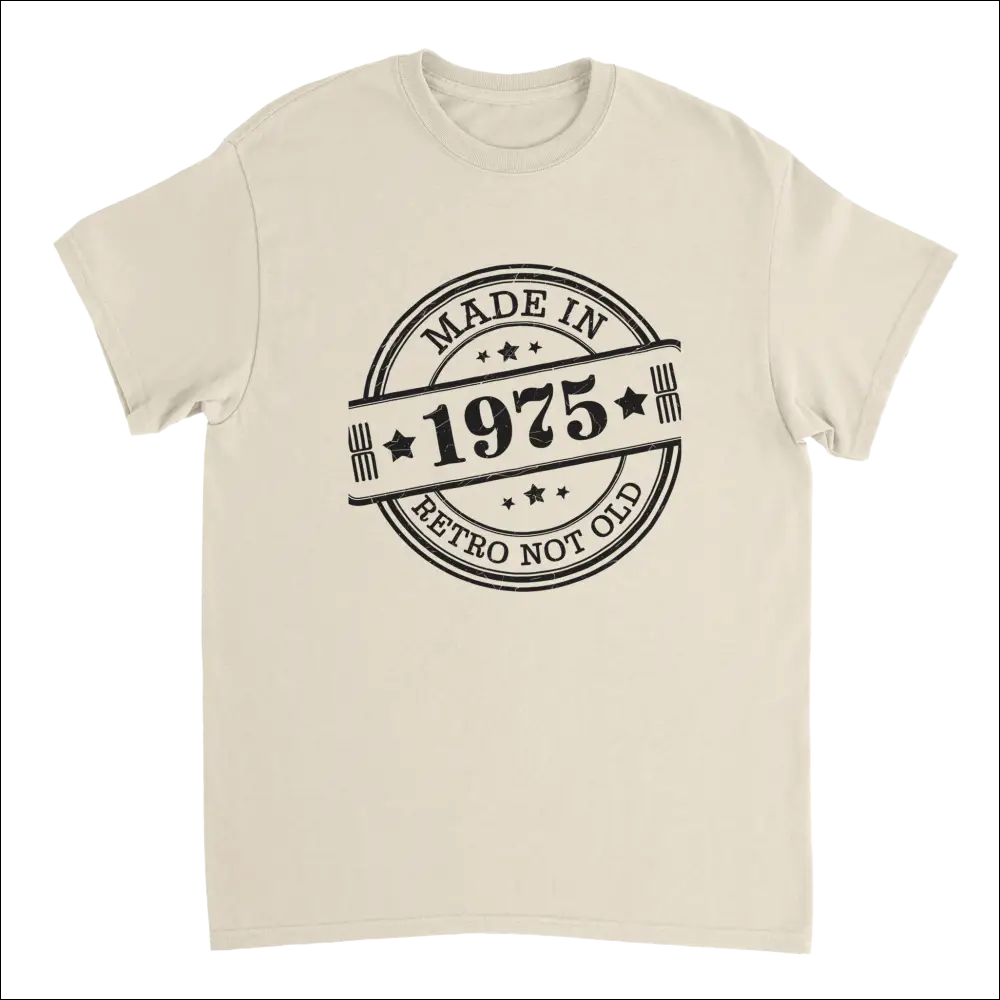 Retro Not Old T-Shirt - Cream Cotton Tee with 1975 Black Stamp Design